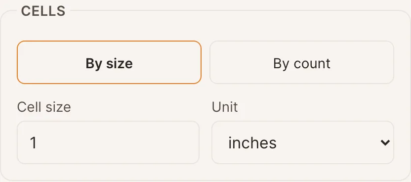 The Cells settings: by size with a value and a unit, or by count with columns and rows